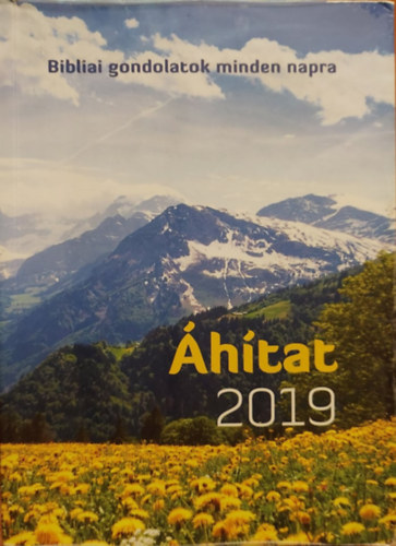 Áhítat 2019 - Bibliai gondolatok minden napra.