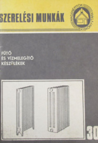 dr. P�rk�nyi Gy�rgy - F�t� �s v�zmeleg�t� k�sz�l�kek