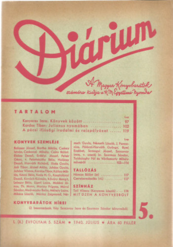 Máté Károly - Diárium I. (X.) Évfolyam 5. Szám - 1940 Július