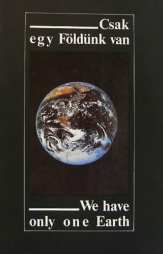 Gask� B�la - Varga Andr�s - Csak egy F�ld�nk van - We have only one Earth