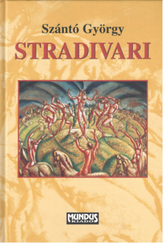 Szántó György - Stradivari
