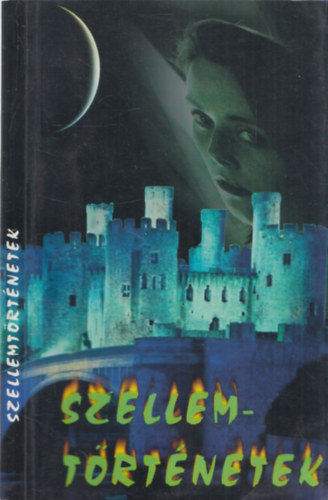 F�z�ki Eszter (ford.) - Szellemt�rt�netek