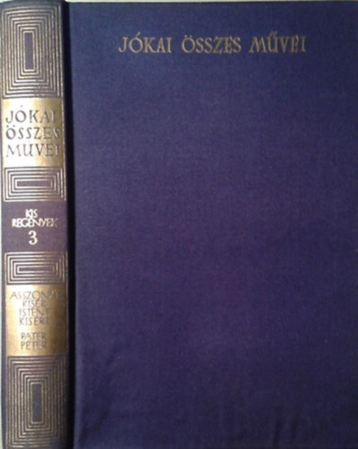 J�kai M�r - J�kai M�r �sszes m�vei - Kisreg�nyek 3. (kritikai)