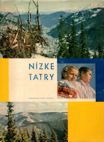 Zostovil Miroslav Kukacka - N�zke Tatry ( Az Alacsony T�tra)