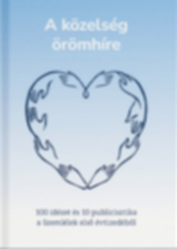 A közelség örömhíre