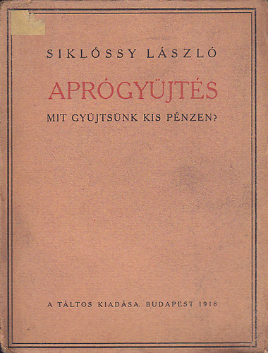 Siklssy Lszl - Aprgyjts