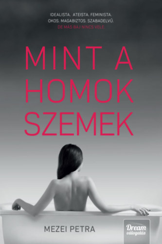 Mezei Petra - Mint a homokszemek