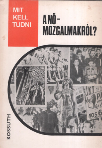 Bassa Endre - Mit kell tudni a nőmozgalmakról?
