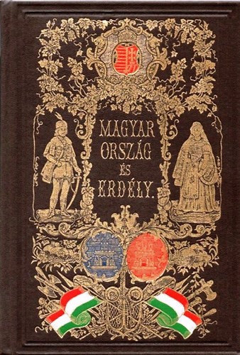 Hunfalvy J�nos, Rohbock Lajos - Magyarorsz�g �s Erd�ly eredeti k�pekben -  3. k�tet (reprint)