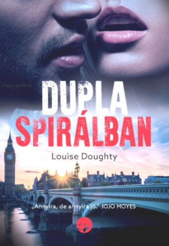Louise Doughty - Dupla spirlban