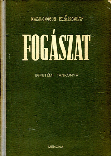 Balogh K�roly - Fog�szat