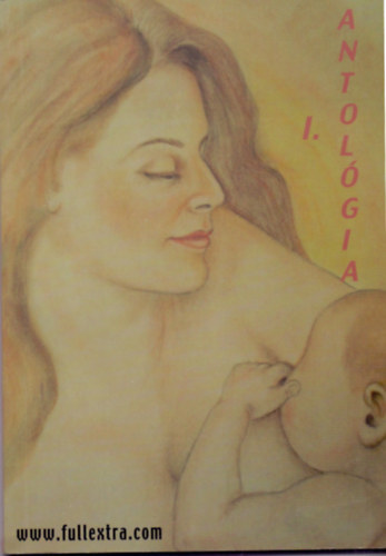 Kamar�s Kl�ra - Fullextra I. Antol�gia