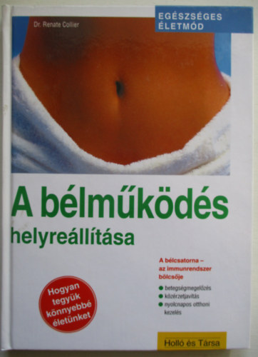 Dr. Renate Collier - A blmkds helyrelltsa