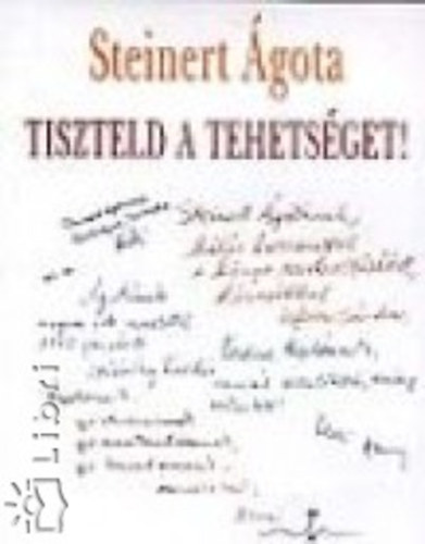 Steiner gota - Tiszteld a tehetsget!