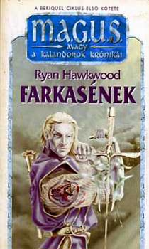 Hawkwood - Farkasének (magus)