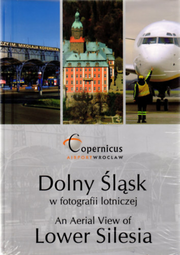 Dolny Slask (fotografi) - An Aerial View of Lower Silesia