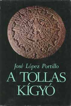 Joz Lpez Portillo - A tollas kgy