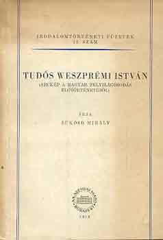 S�k�sd Mih�ly - Tud�s Weszpr�mi Istv�n