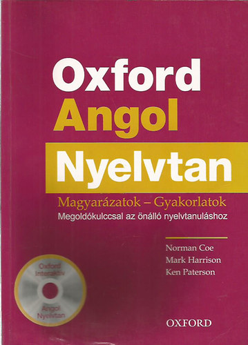 Coe, Norman-Harrison, Mark-Paterson, Ken - Oxford Angol Nyelvtan