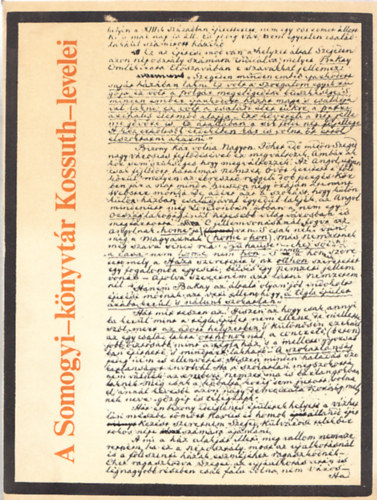 P�ter L�szl� (szerk.) - A Somogyi-K�nyvt�r Kossuth-levelei