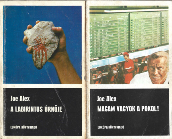 Joe Alex - 2 db b�n�gyi reg�ny, A labirintus �rn�je, Magam vagyok a pokol!