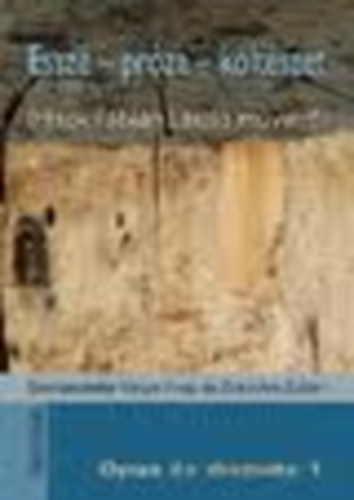 Varga Vir�g �s Zs�volya Zolt�n (szerk.): - Opus �s disputa 1. (Essz�-pr�za-k�lt�szet �r�sok F�bi�n L�szl� m�veir�l)