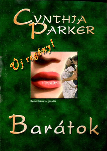 Cynthia Parker - Barátok