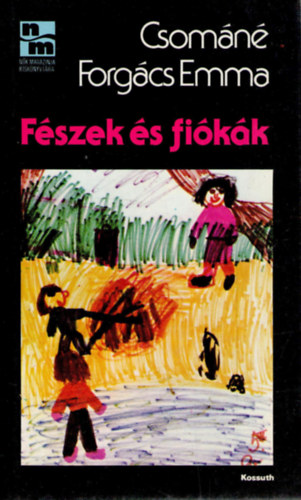 Csomn Forgcs Emma - Fszek s fikk
