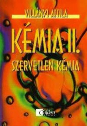 Villnyi Attila - Kmia II. - Szervetlen kmia
