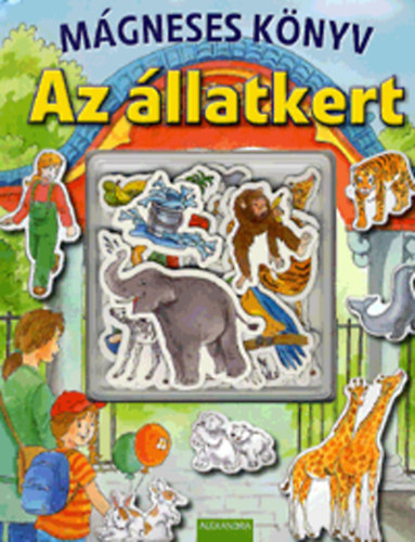 Lisa Maurer - Mgneses knyv: Az llatkert