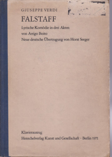 Giuseppe Verdi - Flastaff - Lyrische Kom�die in drei Akten