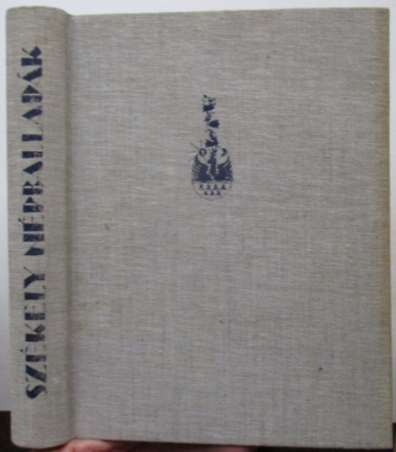 Ortutay Gyula (szerk.), Buday Gyrgy (illusztrtor) - Szkely npballadk