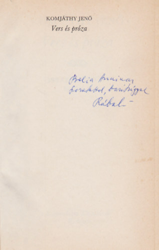 Komjáthy Jenő - Vers és próza (Dedikált)