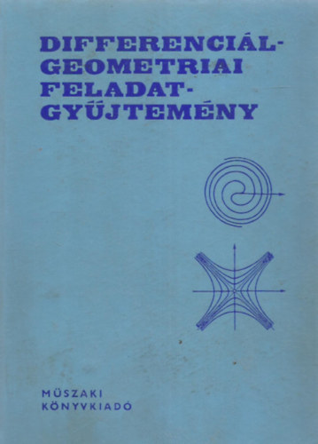 V. T. Vodnyev (Szerk.) - Differencil-geometriai feladatgyjtemny