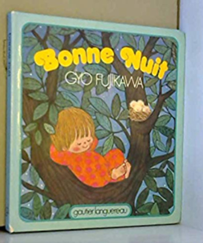 Gyo Fujikawa - Bonne Nuit