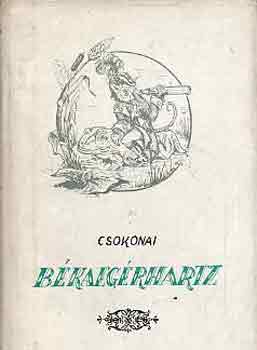 Csokonai Vitéz Mihály - Békaegérhartz
