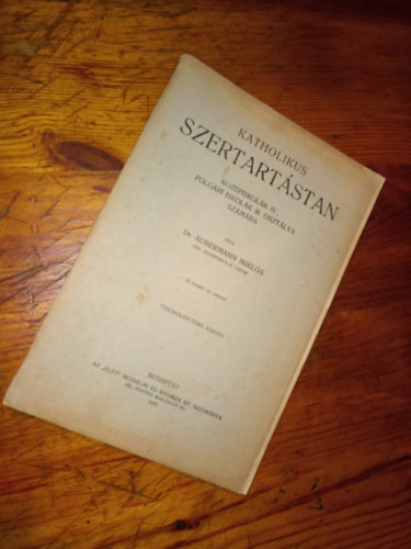 Dr. Aubermann Mikl�s - Katholikus szertart�stan k�z�piskol�k IV. polg�ri iskol�k III.oszt�lya sz�m�ra