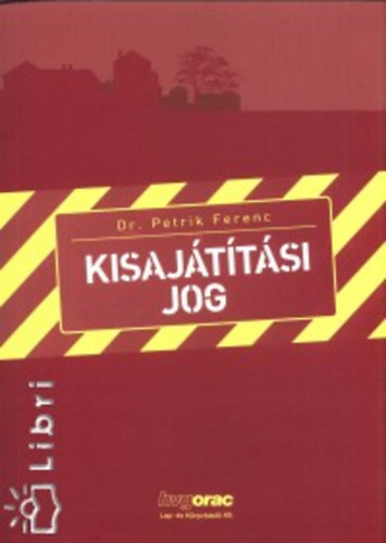 DR. Petrik Ferenc - Kisajátítási jog