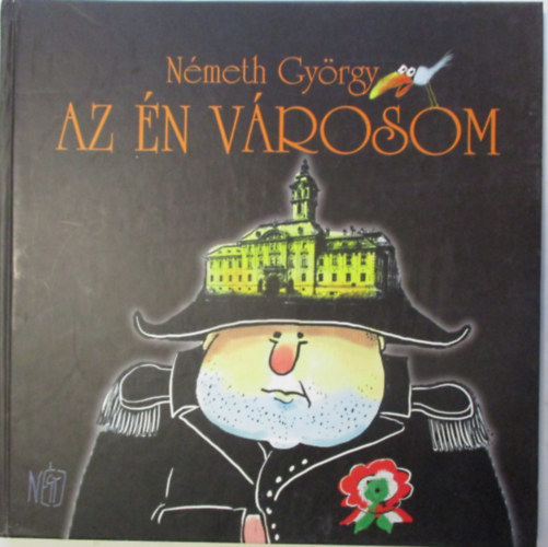 Nmeth Gyrgy - Az n vrosom