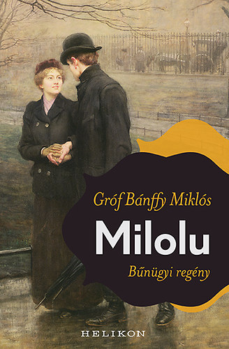 Bnffy Mikls - Milolu