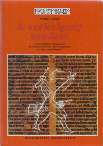 Varga Gza - A szkelysg eredete