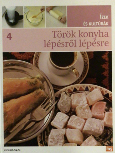 Trk konyha lpsrl lpsre (zek s kultrk 4.)
