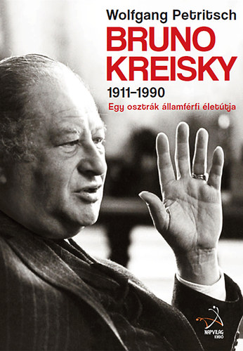 Petritsch, Wolfgang - Bruno Kreisky