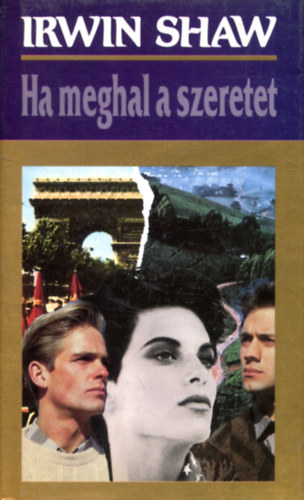 Irwin Shaw - Ha meghal a szeretet...