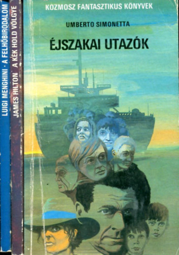 James Hilton - Umberto Simonetta - Luigi Menghini - 3 db Kozmosz �s Galaktika fantasztikus k�nyv