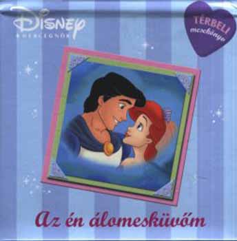 Tth Knyvkereskeds - Az n lomeskvm - Disney hercegnk -
