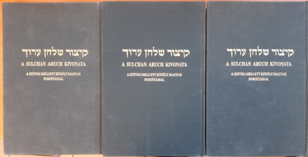 Dr. Singer Le (ford.); Slomo Ganzfried rabbi - A Sulchan Aruch kivonata I-III. (A szveg mellett kzlt magyar fordtssal)