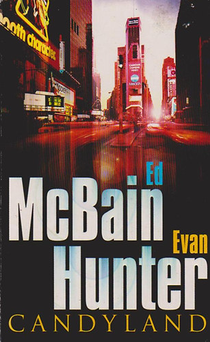 Evan Hunter, Ed McBain - Candyland