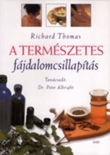 Richard Thomas - A term�szetes f�jdalomcsillap�t�s