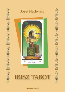 Josef Machynka - Ibisz Tarot